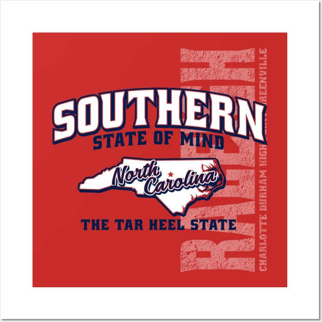 Southern State of Mind-North Carolina 1 medium Wall Art by 316CreativeGroup